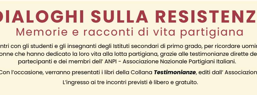 Dialoghi sulla resistenza. Tre incontri 8, 15 e 22 Maggio alla Biblioteca Pietro Thouar