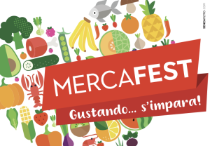 Mercafest: gustando… si impara